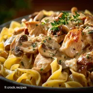 P&acirc;tes &agrave; la Cr&egrave;me Poulet et Champignons la sauce velout&eacute;e du Chef
