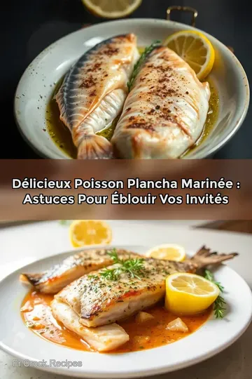 Délicieux Poisson Plancha Marinée : Astuces Pour Éblouir Vos Invités