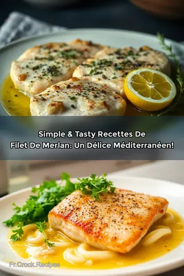 Simple & Tasty Recettes de Filet de Merlan: Un Délice Méditerranéen!