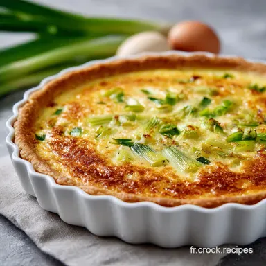 Recette Quiche aux Poireaux pour 6 Personnes Fiche recette