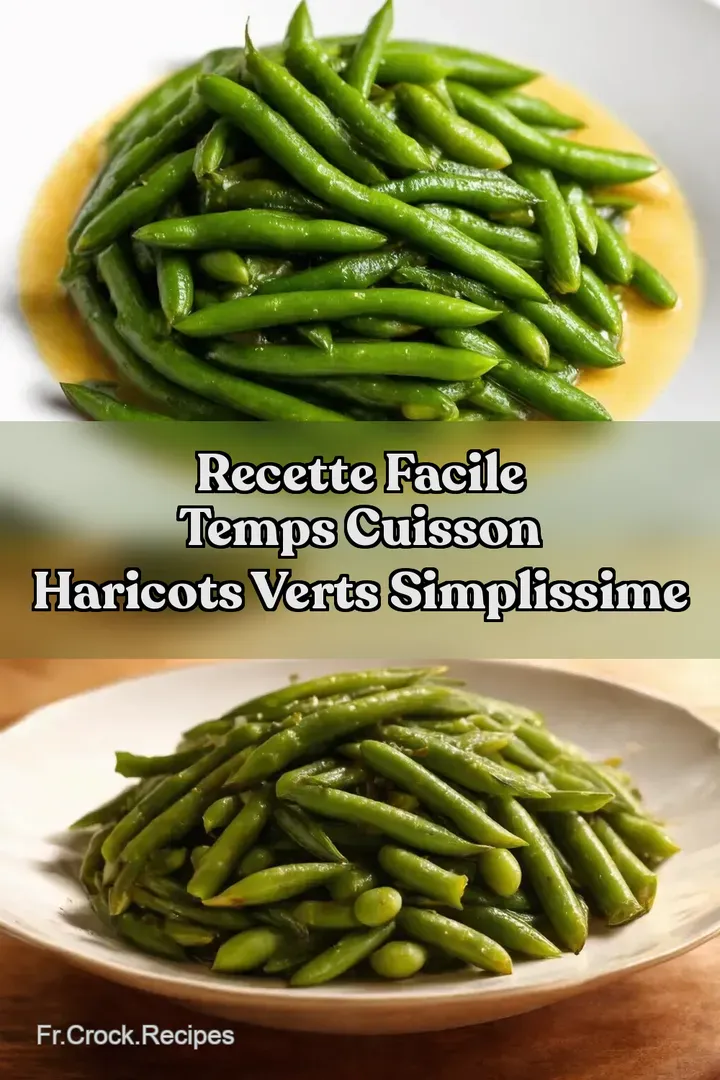 Recette Facile Temps Cuisson Haricots Verts Simplissime